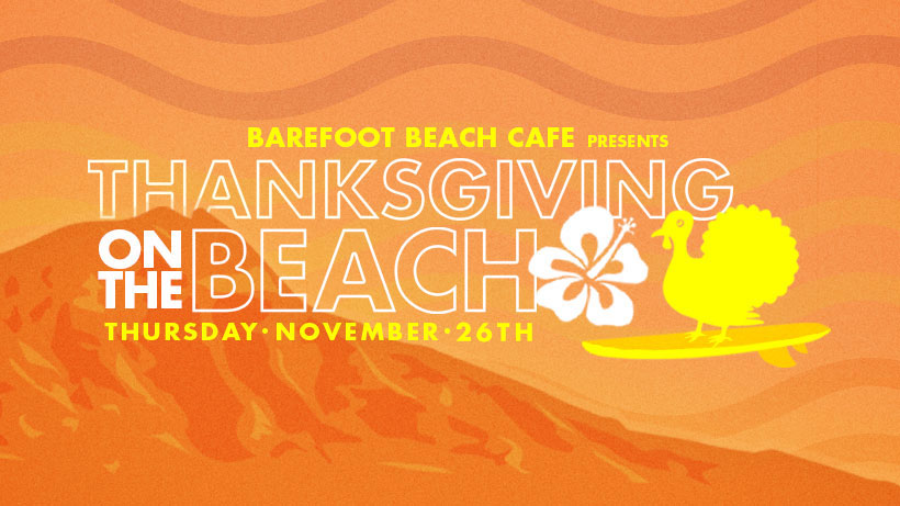 Thanksgiving on the Beach 2022
